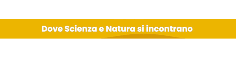 Dove scienza e natura si incontrano